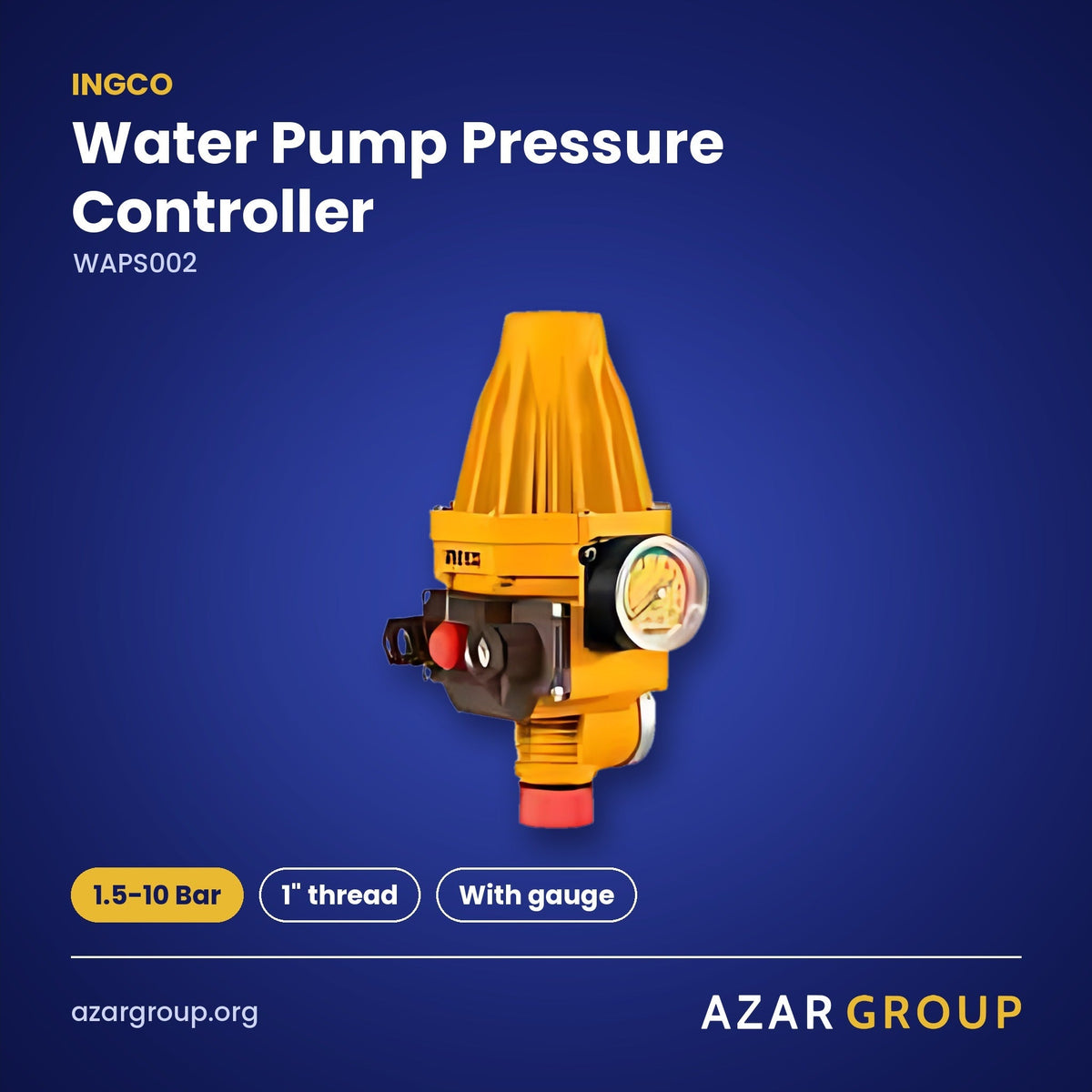 INGCO WAPS002 Water Pump Pressure Controller – 1.5-10 Bar, 1" thread, With gauge