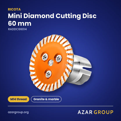 RICOTA RADDC66014 Mini Diamond Cutting Disc 60 mm – M14 thread, Granite & marble