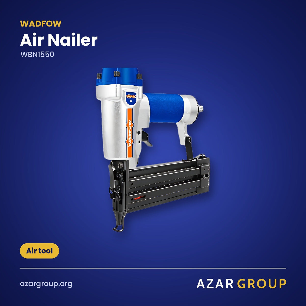 WADFOW WBN1550 Air Nailer – Air tool