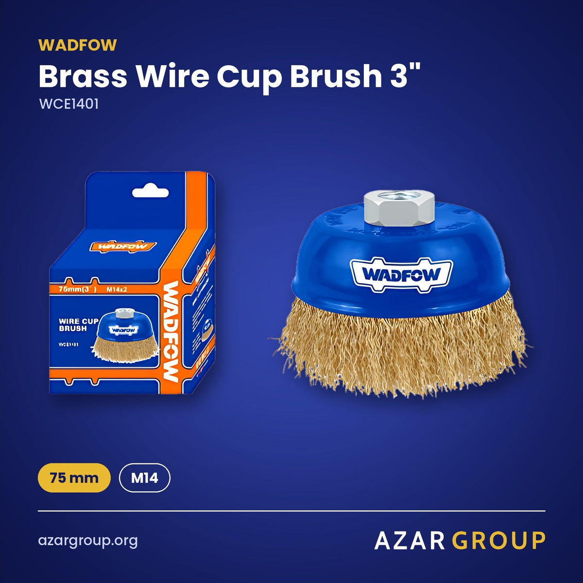 WADFOW WCE1401 Brass Wire Cup Brush 3" – 75 mm, M14