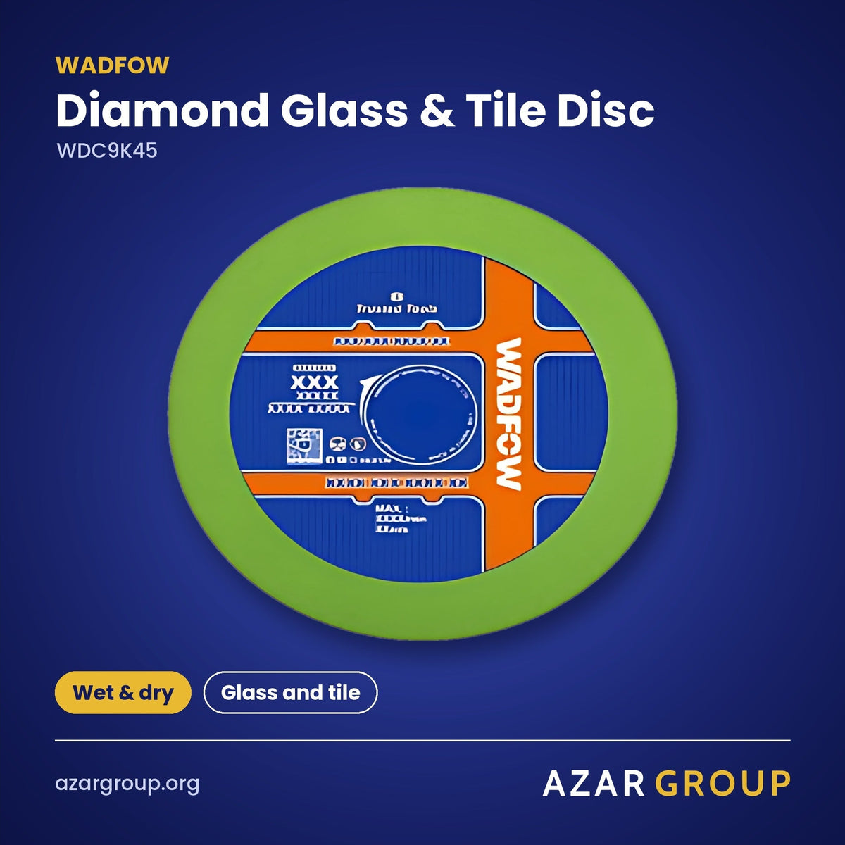 WADFOW WDC9K45 Diamond Glass & Tile Disc – Wet & dry, Glass and tile