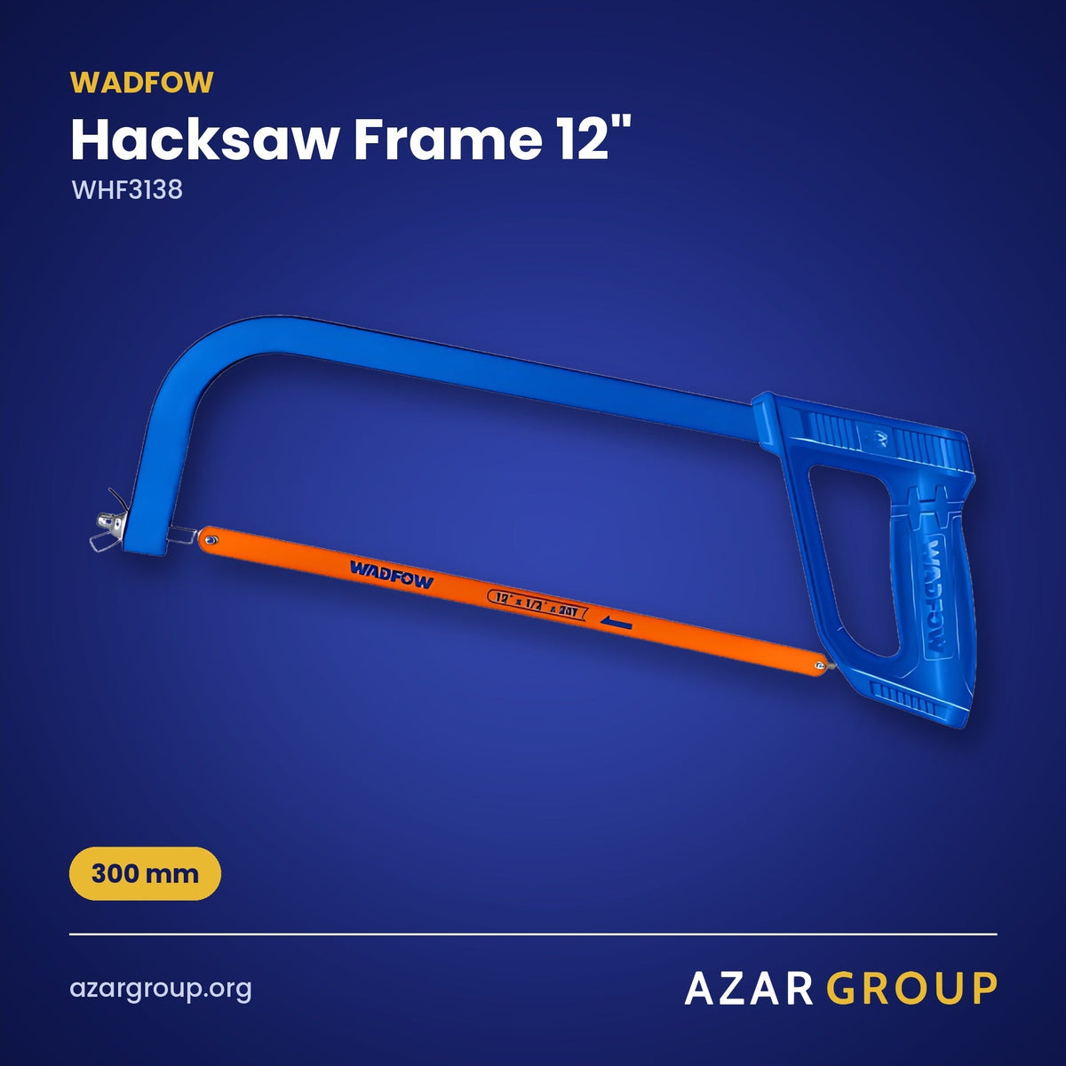 WADFOW WHF3138 Hacksaw Frame 12" – 300 mm