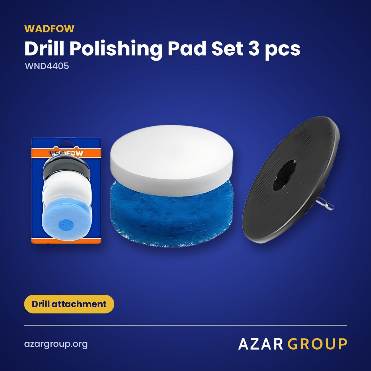 WADFOW WND4405 Drill Polishing Pad Set 3 pcs – Drill attachment