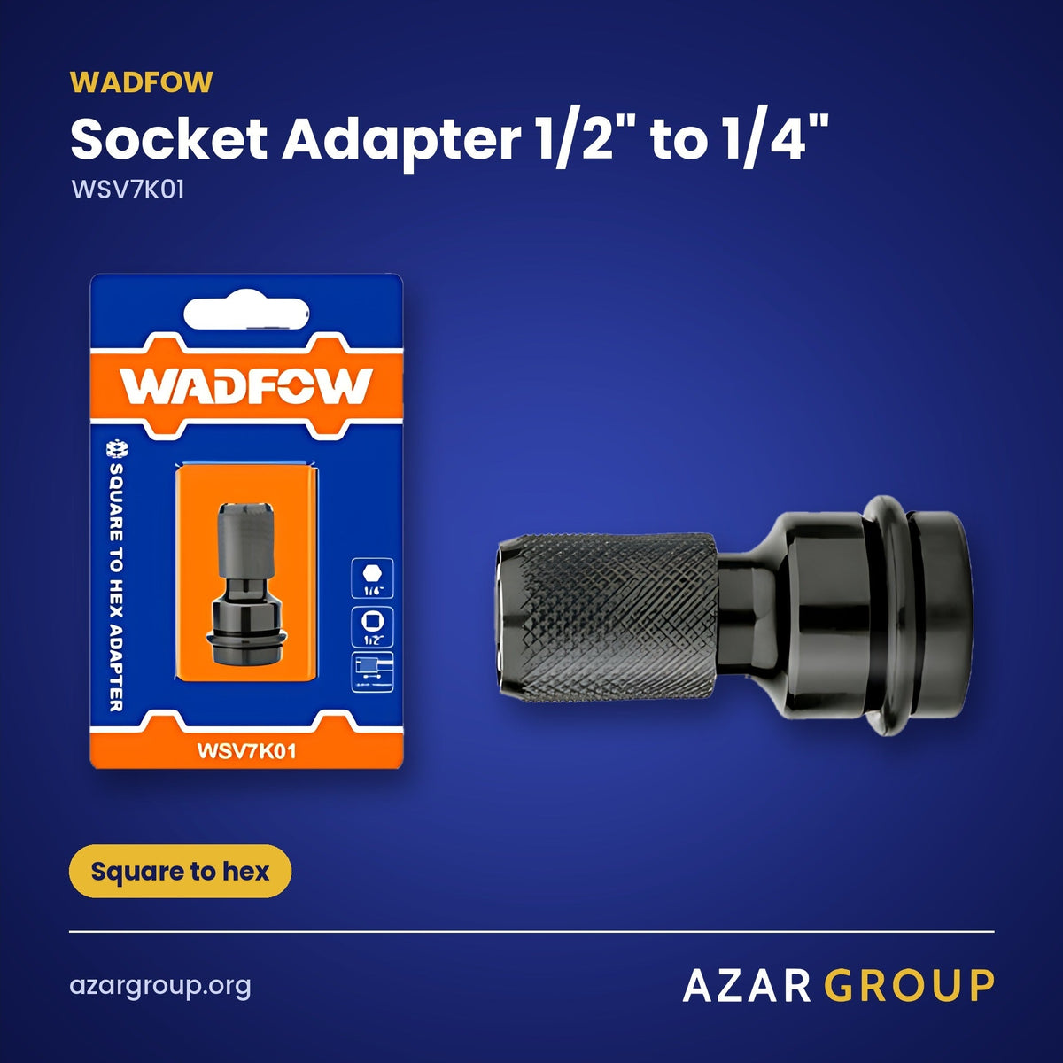 WADFOW WSV7K01 Socket Adapter 1/2" to 1/4" – Square to hex