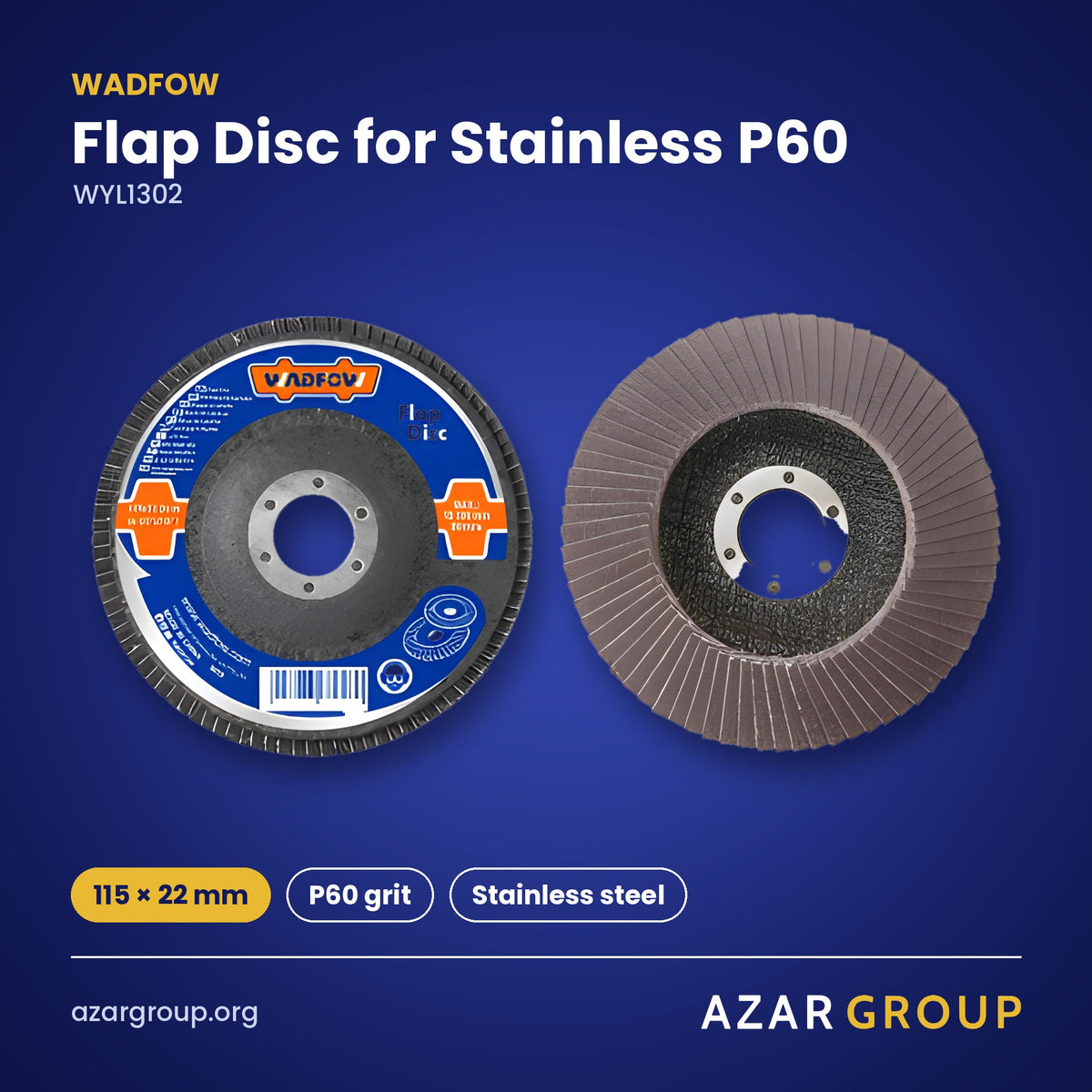 WADFOW WYL1302 Flap Disc for Stainless P60 – 115 × 22 mm, P60 grit, Stainless steel